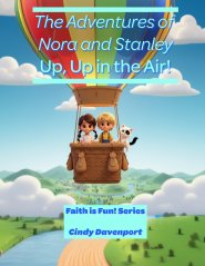 The Adventures of Nora and Stanley: Up, Up in the Air!