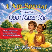 I Am Special Because God Made Me