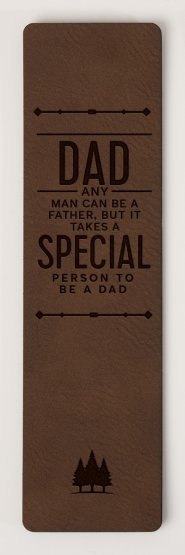 Bookmark-Dad/Any Man Can Be A Father  But...