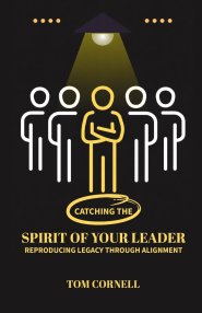 Catching the Spirit of Your Leader: Reproducing Legacy Through Alignment