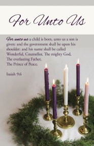 Advent Bulletin: For Unto Us (Package of 100)