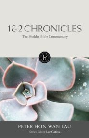 Hodder Bible Commentary: 1 & 2 Chronicles