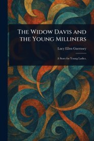 The Widow Davis and the Young Milliners