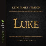 Holy Bible in Audio - King James Version: Luke