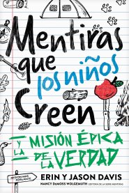 Mentiras que los niños creen