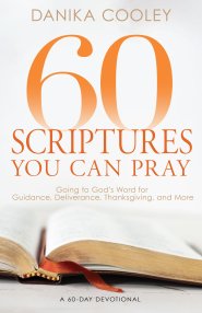 60 Scriptures You Can Pray