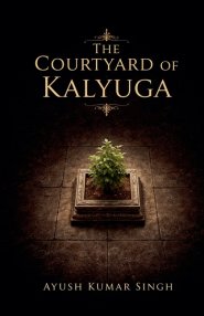 The Courtyard of Kalyuga