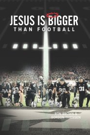 Jesus is Bigger Than Football