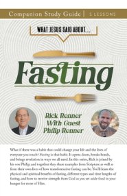 What Jesus Said About... Fasting Study Guide