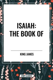 Isaiah: The Book of
