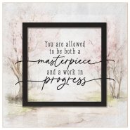Plaque-Layered Grace-You Are Allowed To Be Both A Masterpiece... (6 x 6)