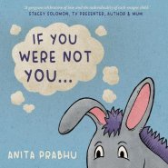 If You Were Not You...