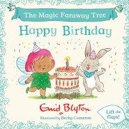The Magic Faraway Tree: Happy Birthday