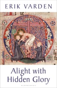 Alight With Hidden Glory