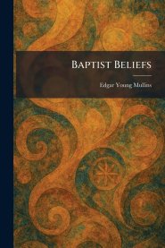 Baptist Beliefs