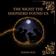 The Night the Shepherd Found Us