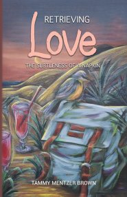 Retrieving Love: The Subtleness of a Napkin