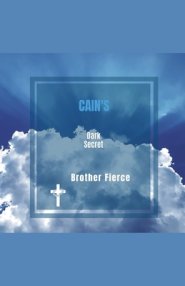 Cain's Dark Secret