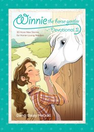 Winnie the Horse Gentler Devotional 2