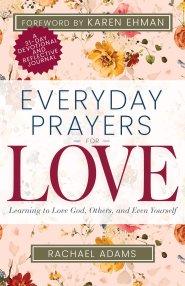 Everyday Prayers For Love