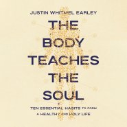 Body Teaches the Soul
