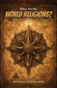 What Are the World Religions?