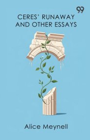 Ceres' Runaway And Other Essays