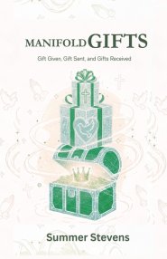 Manifold Gifts: Gift Given, Gift Sent, and Gifts Received