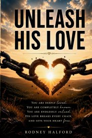 Unleash His Love