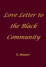 Love Letter to the Black Community