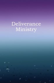 Deliverance Ministry