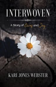 Interwoven: A Story of Grief and Joy