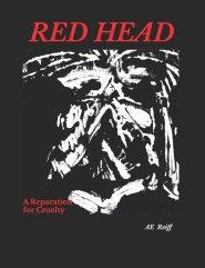 Red Head A Reparation for Cruelty: Poems of the Unknown Soldier