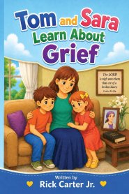 Tom and Sara Learn About Grief