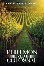Philemon Lived in Colossae