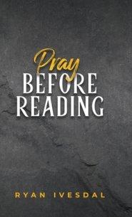 Pray Before Reading