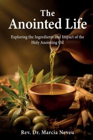 The Anointed Life: Exploring the Impact and Ingredients of the Anointing Oil