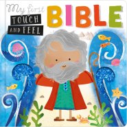 My First Touch and Feel Bible