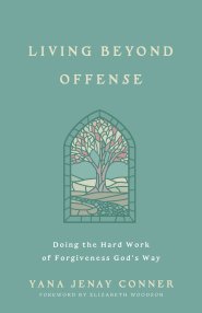 Living Beyond Offense