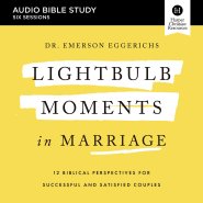 Lightbulb Moments in Marriage Bible Study: Audio