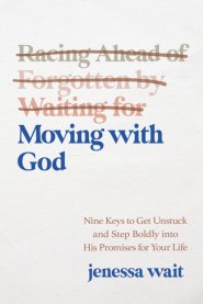 Moving with God
