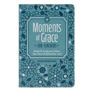 Moments of Grace for Teachers