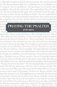 Praying the Psalter (FOR MEN)