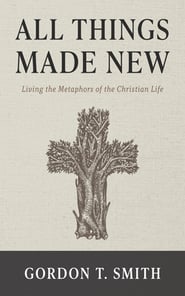All Things Made New