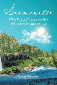 Sermonette: What Type of Christian Are You? Pick a Letter or Letters (A-Z)!