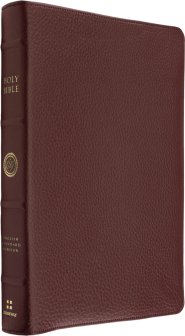 ESV Heirloom Bible, Gratia: Large Print Thinline Reference Edition (Calfskin, Grenada, Full Yapp)