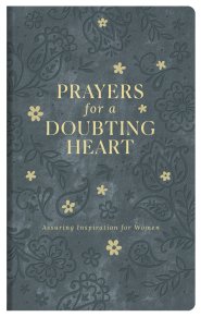 Prayers for a Doubting Heart