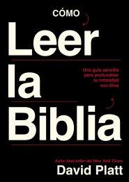 Cómo leer la Biblia