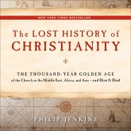 Lost History of Christianity