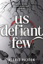 Us Defiant Few